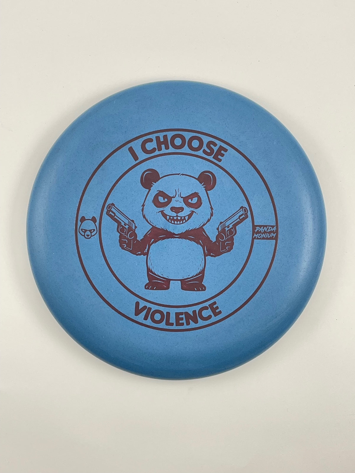 Discraft Luna disc golf putt and approach in blue Rubber Blend plastic with Pandamonium I Choose Violence stamp