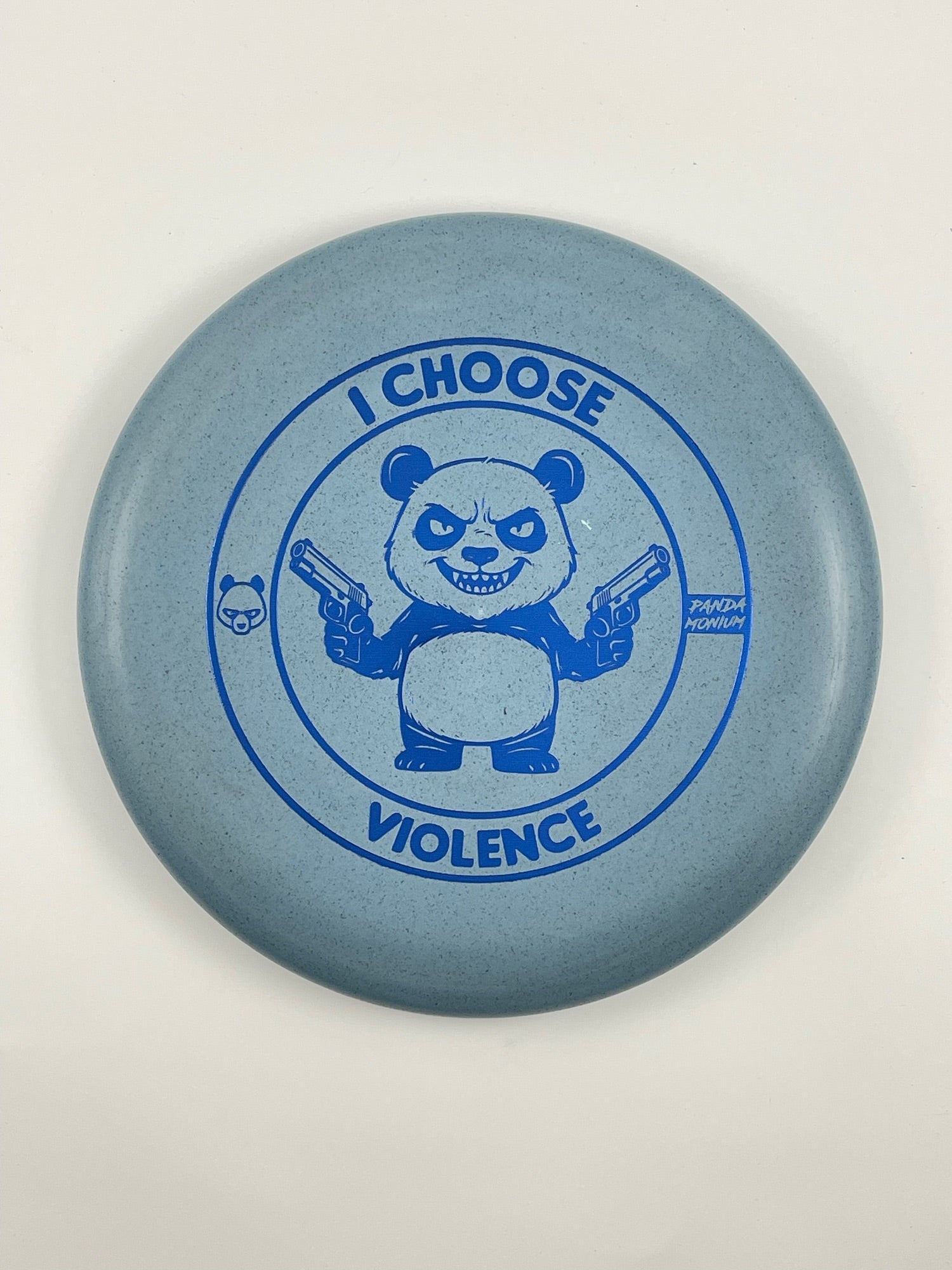 Discraft Luna disc golf putt and approach in steel blue Rubber Blend plastic with Pandamonium I Choose Violence stamp