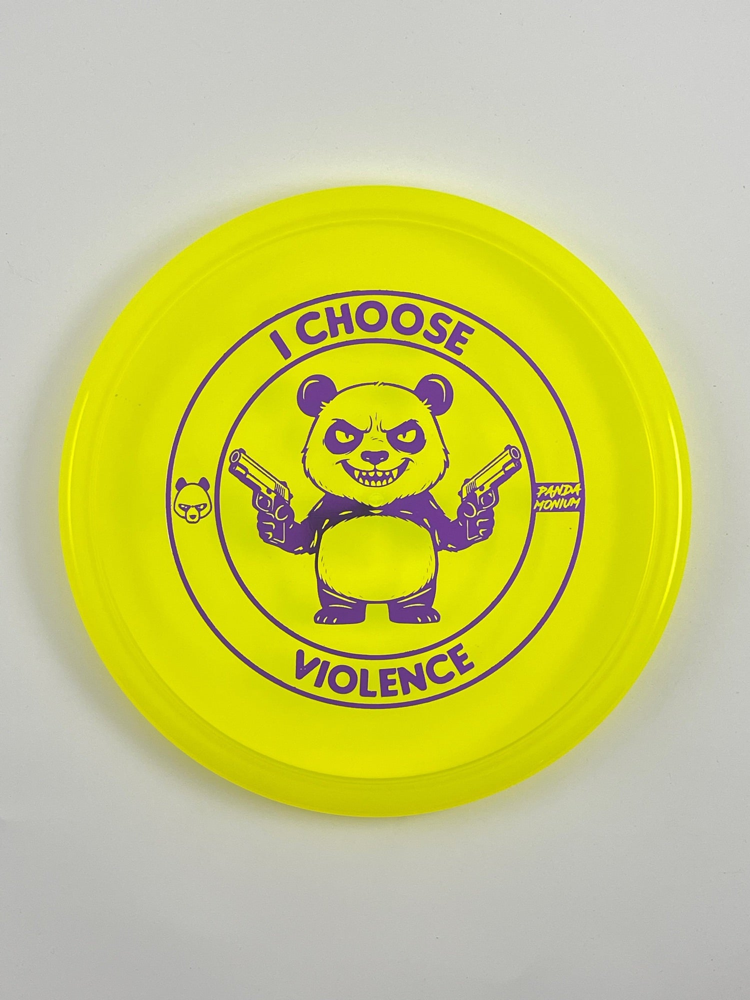 Discraft Zone disc golf putt and approach in yellow Z Line plastic with Pandamonium I Choose Violence stamp